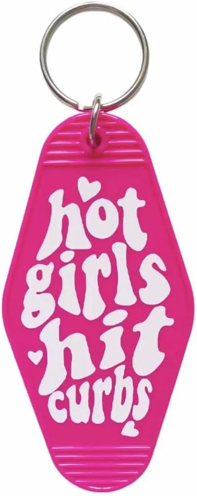Hot Girls Hit Curbs Keychain